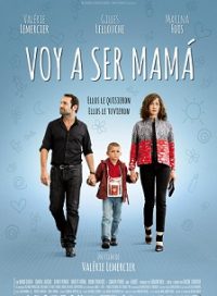 pelicula Voy A Ser Mamá