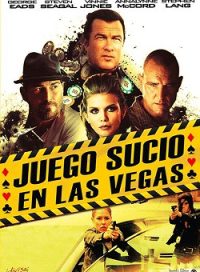 pelicula Juego Sucio En Las Vegas