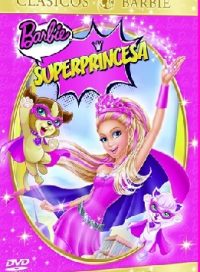 pelicula Barbie Súperprincesa