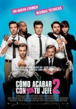 pelicula Cómo Acabar Sin Tu Jefe 2