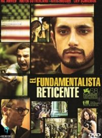 pelicula El Fundamentalista Reticente