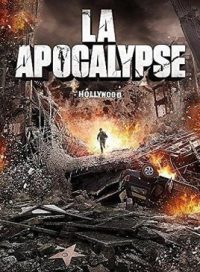 pelicula Apocalipsis En Los Ángeles