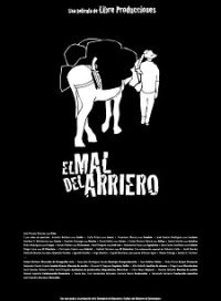 pelicula El Mal Del Arriero