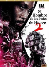 pelicula El Hombre De Los Puños De Hierro 2