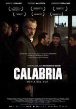 pelicula Calabria, Mafia Del Sur