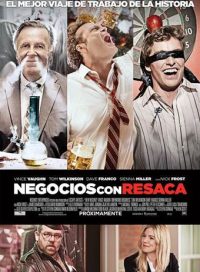 pelicula Negocios Con Resaca