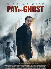 pelicula Pay The Ghost