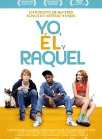 pelicula Yo, Él Y Raquel