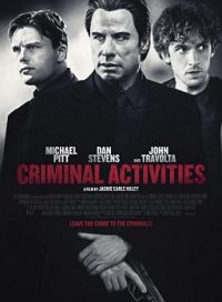 pelicula Criminal Activities