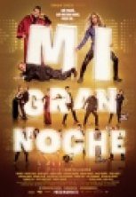 pelicula Mi Gran Noche