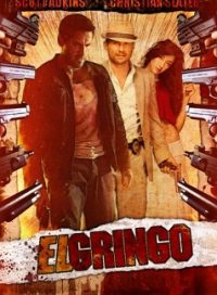 pelicula El Gringo