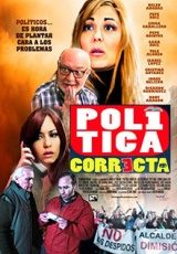 pelicula Política Correcta