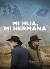 pelicula Mi Hija, Mi Hermana