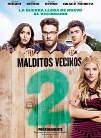 pelicula Malditos Vecinos 2