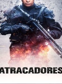 pelicula Atracadores