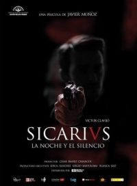 pelicula Sicarivs: La Noche Y El Silencio