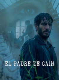 pelicula El Padre De Caín