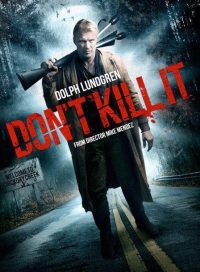 pelicula Don’t Kill It