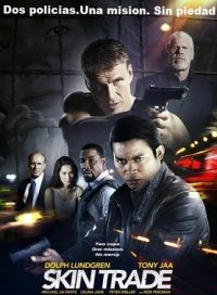 pelicula Tráfico Humano [Skin Trade]