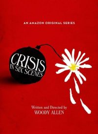 pelicula Crisis In Six Scenes