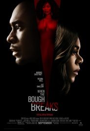 pelicula When The Bough Breaks