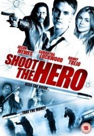 pelicula Shoot The Hero