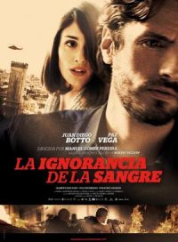 pelicula La Ignorancia De La Sangre (2014)