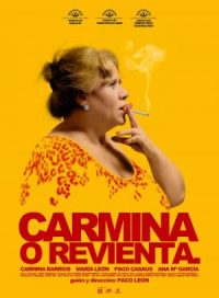 pelicula Carmina o revienta