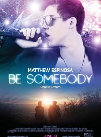 pelicula Be Somebody