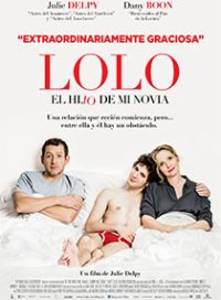 pelicula Lolo, el hijo de mi novia HD