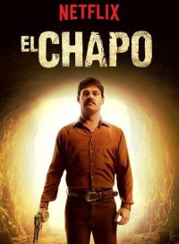 pelicula El Chapo