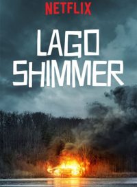 pelicula Lago Shimmer