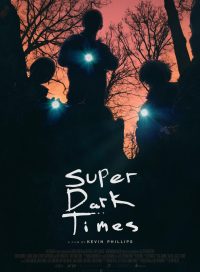 pelicula Super Dark Times