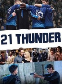 pelicula 21 Thunder