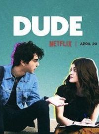 pelicula Dude