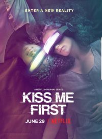 pelicula Kiss Me First