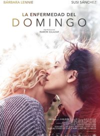 pelicula La Enfermedad Del Domingo