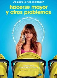 pelicula Hacerse mayor y otros problemas