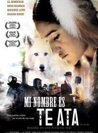 pelicula Mi nombre es Te Ata