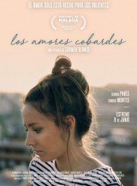 pelicula Los amores cobardes