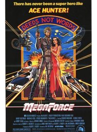 pelicula Megaforce