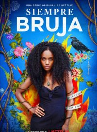 pelicula Siempre Bruja