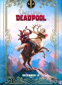 pelicula Erase Una Vez Deadpool