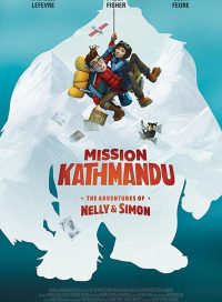 pelicula Mission Kathmandu The Adventures of Nelly  Simon