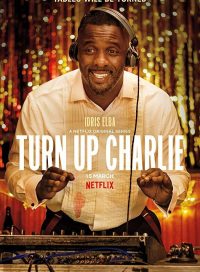 pelicula Turn Up Charlie