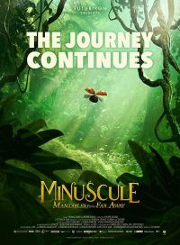 pelicula Minuscule 2 Mandibulas Del Fin Del Mundo