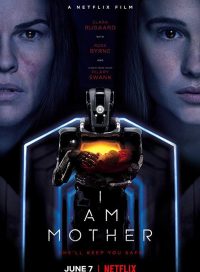 pelicula I Am Mother