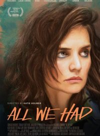 pelicula All We Had