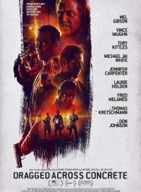 pelicula Dragged Across Concrete