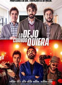 pelicula Lo Dejo Cuando Quiera